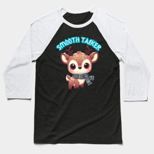 Baby Reindeer Smooth Talker Stalker Baseball T-Shirt